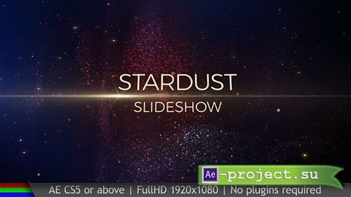 Videohive: Slideshow Stardust - Project for After Effects