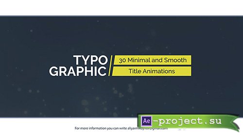 Videohive: Typographic - 30 Title Animations - Project for After Effects 