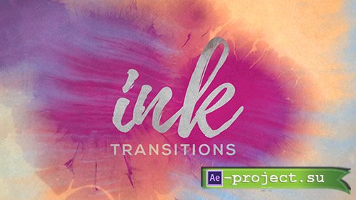 Videohive: Ink Transitions 18015094 - Project for After Effects