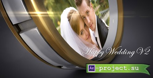 Videohive: Happy Wedding V2 - Project for After Effects