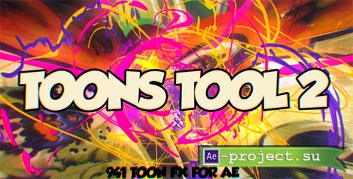 Videohive: Toons Tool 2 (FX Kit) - Project for After Effects 