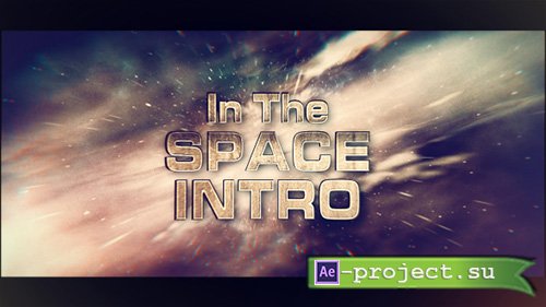 Videohive: In The Space Intro - Project for After Effects