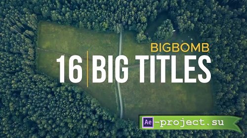 Big Titles 61263 - After Effects Templates