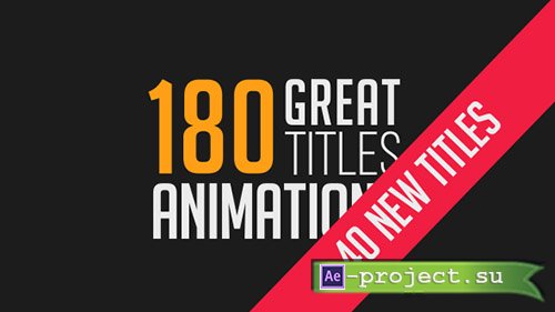 Videohive: 180 Great Title Animations - Project for After Effects 
