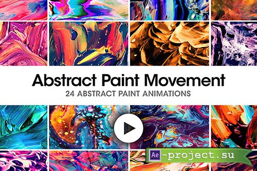Abstract Paint Movement: 24 Videos -  Motion Graphics