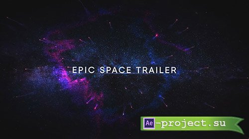 Epic Space Trailer- After Effects Template