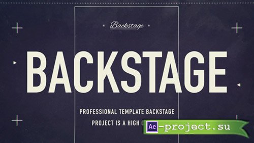 Videohive: Backstage 18922549  - Project for After Effects 