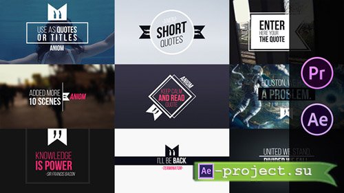 Videohive: Short Quotes - Project for After Effects & Premiere Pro