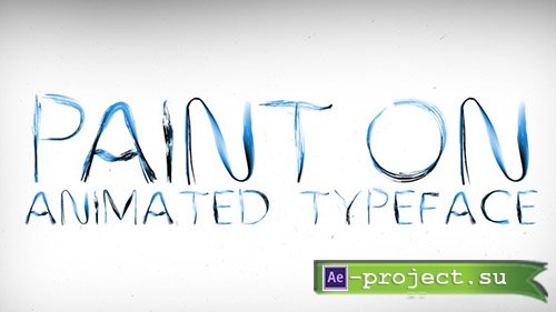 Videohive: Paint On Animated Typeface - Project for After Effects 