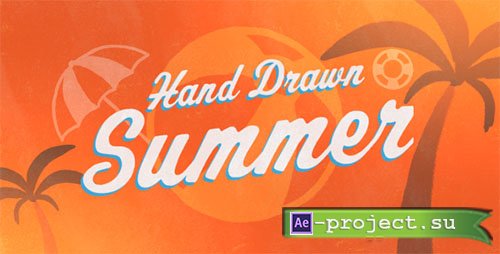 Videohive: Hand Drawn Summer - Project for After Effects 