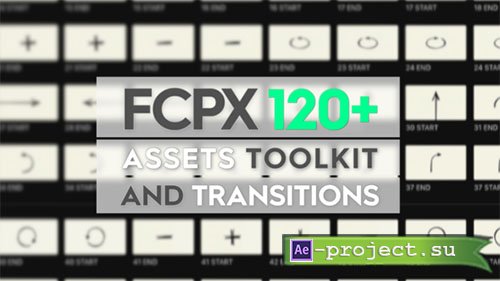 Videohive: FCPX Assets Toolkit and Transitions - Apple Motion Templates