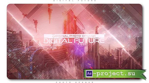Videohive: Digital Future Photo Opener - Project for After Effects 