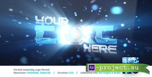 Videohive: Particle Assembly Logo Reveal - Project for After Effects 