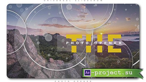 Videohive: Universal Slideshow Photo Opener - Project for After Effects 
