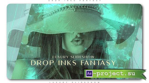 Videohive: Drop Inks Fantasy Luxury Slideshow - Project for After Effects 