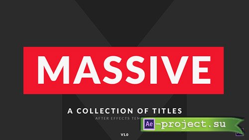 Videohive: Massive | Titles Pack - Project for After Effects 