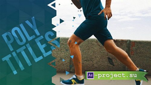 Poly Titles - After Effects Templates (RocketStock)