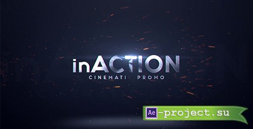 Videohive: inAction : Cinematic trailer - Project for After Effects 