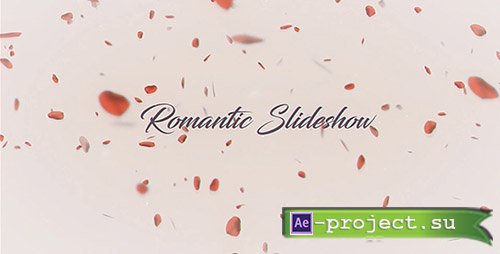 Videohive: Romantic Slideshow 20166726 - Project for After Effects 