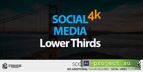 Videohive: Social Media Lower Thirds 4K - Project for After Effects 