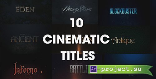 Videohive: 10 Cinematic Titles - Project for After Effects 