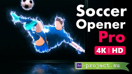 Videohive: Soccer Opener Pro - Project for After Effects 