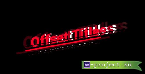 Videohive: Offset Titles - Project for After Effects 