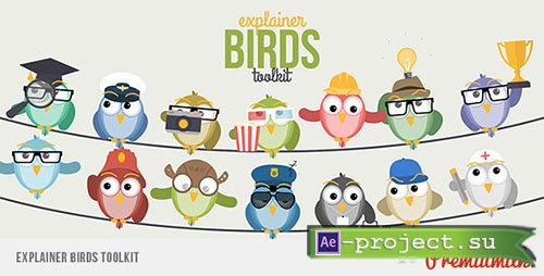 Videohive: Explainer Birds Toolkit - Project for After Effects 