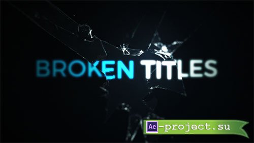 Videohive: Cinematic Cracked Titles - Project for After Effects 
