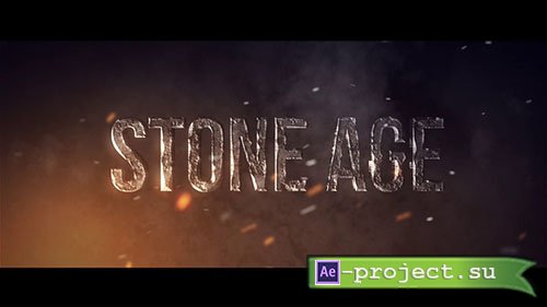 Videohive: Stone Age 22590539 - Project for After Effects 