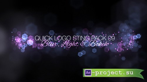 Videohive: Quick Logo Sting Pack 09: Blur, Light & Bokeh  - Project for After Effects 