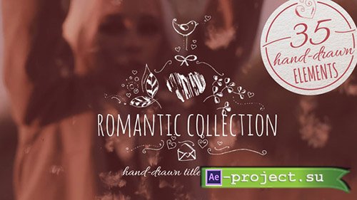 Videohive: Romantic Collection Hand-drawn Titles - Project for After Effects 