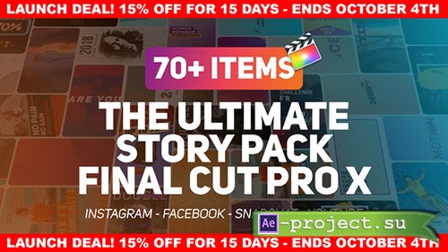 Videohive: The Ultimate Story Pack - Final Cut Pro X & Apple Motion