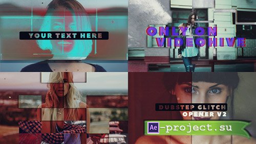 Videohive: Dubstep Glitch Opener 18042559 - Project for After Effects