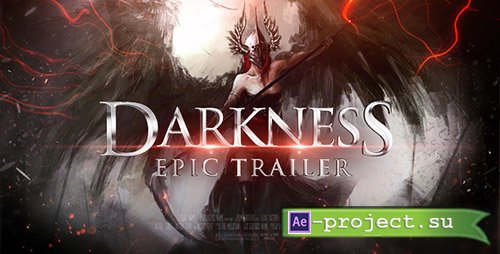 Videohive: Epic Trailer - Darkness - Project for After Effects 