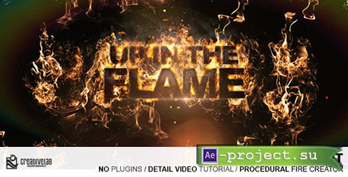 Videohive: Up In The Flames Kit - Project for After Effects