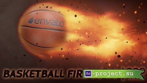 Videohive: Basketball Fire Logo - Project for After Effects 