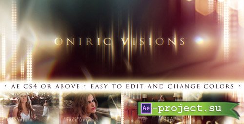 Videohive: Oniric Visions - Project for After Effects 