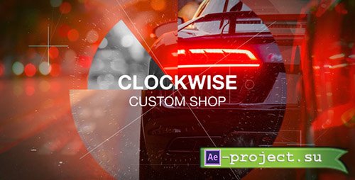 Videohive: Clockwise Custom Shop - Project for After Effects 