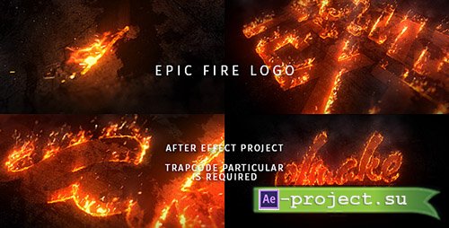 Videohive: Epic Fire Logo 20431154 - Project for After Effects 