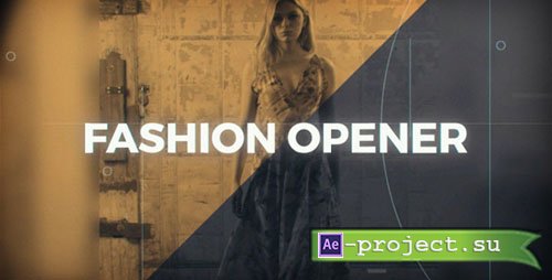 Videohive: Fashion Opener 21086851 - Project for After Effects 