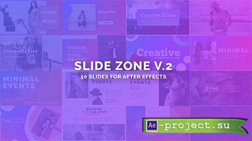 Videohive: Slide Zone v.2 - Project for After Effects 