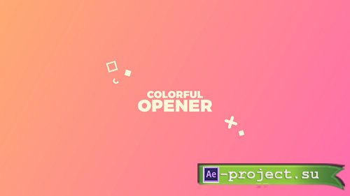 Videohive: Colorful Opener 22120833 - Project for After Effects 