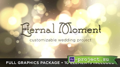 Videohive: Eternal Moment Wedding - Project for After Effects 