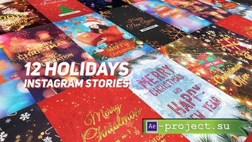 Videohive: Holidays Instagram Stories Pack - Project for After Effects 