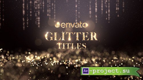 Videohive: Glitter Titles - Project for After Effects 