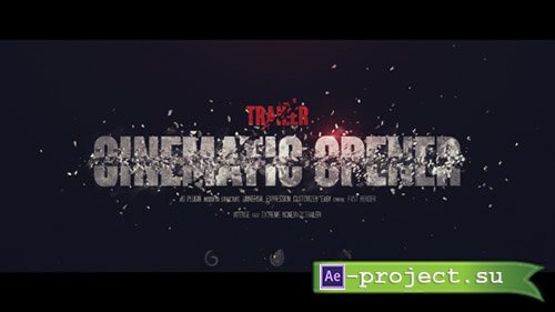 Videohive: Trailer I Cinematic Opener - Project for After Effects 