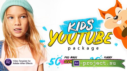 Videohive: Kids Youtube Package | For Ae - Project for After Effects 