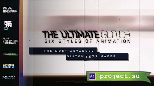 Videohive: The Ultimate Glitch Text Maker + 70 Title Animation Presets Pack - Project for After Effects 