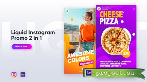 Videohive: Liquid Instagram Promo 2 in 1 - Project for After Effects
